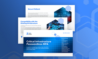 Critical Infrastructure Passwordless MFA Buyer's Guide