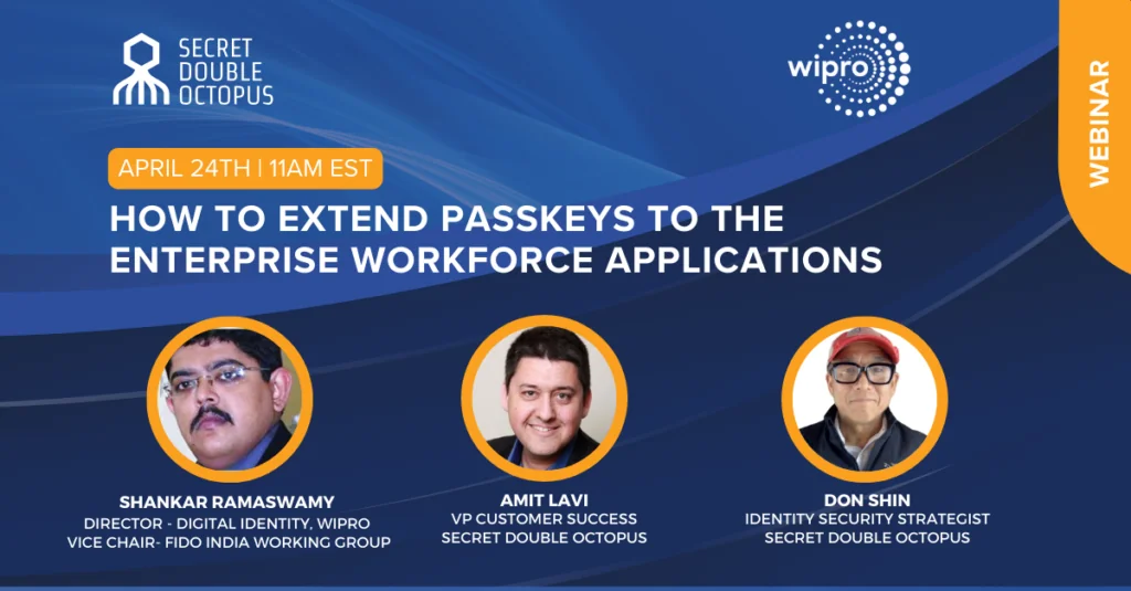 How to Extend Passkeys to Enterprise Workforce Applications