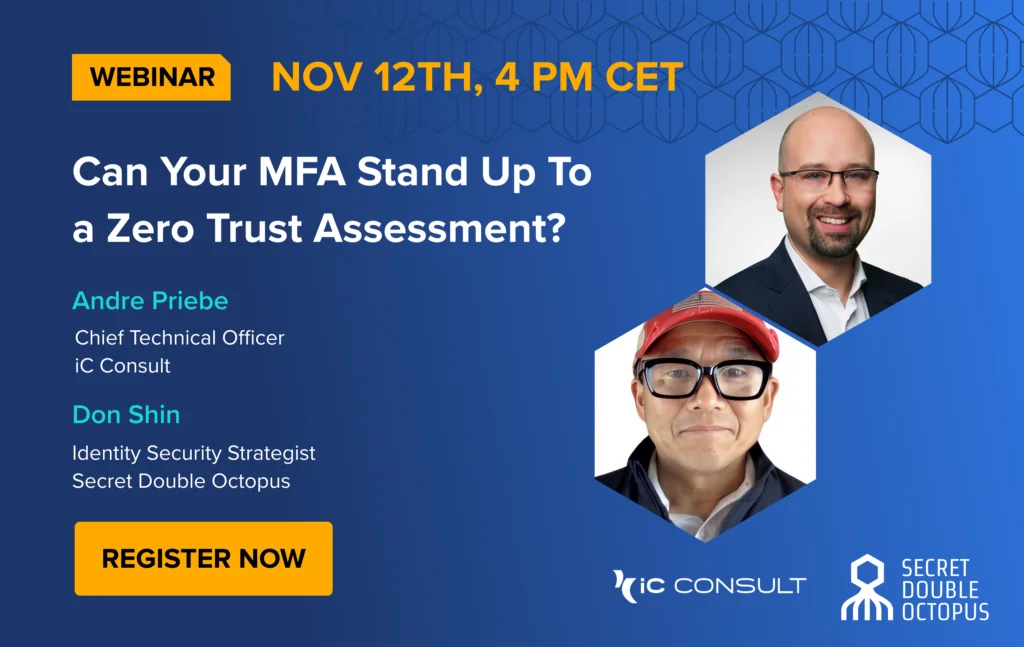 Can Your MFA Stand Up to a Zero Trust Assessment?